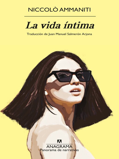 Title details for La vida íntima by Niccolò Ammaniti - Available